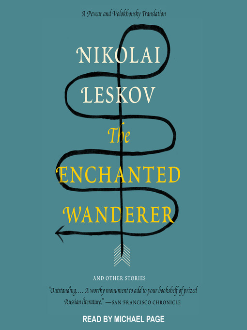 Title details for The Enchanted Wanderer by Nikolai Leskov - Available